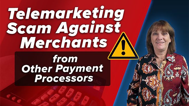 Scam Against Merchants from Other Credit Card Processors!