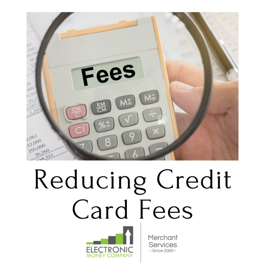 Reducing Credit Card Fees