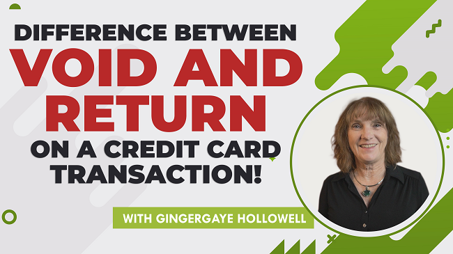 Difference Between Void & Return on a Credit Card Transaction! featured image