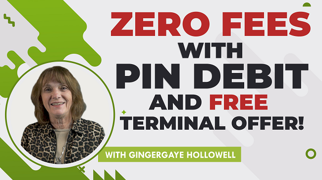 Zero Fees with Pin Debit Processing for Dispensaries and FREE Terminal Offer featured image