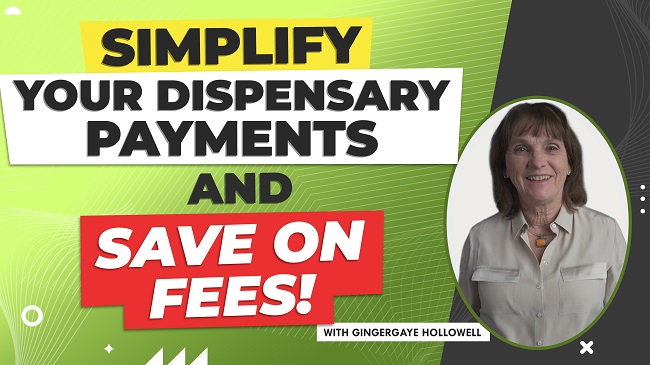 Simplify Your Dispensary Payments and Save on Fees featured image