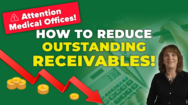 Attention Medical Offices! How to Reduce Outstanding Receivables Featured image