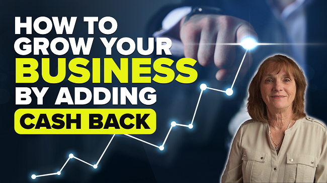 How to Grow Your Business by Adding Cash Back featured image