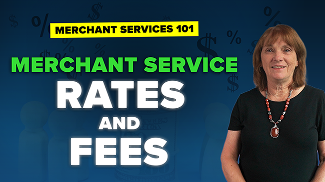 featured image Merchant Services 101 | The Truth About Merchant Service Rates and Fees