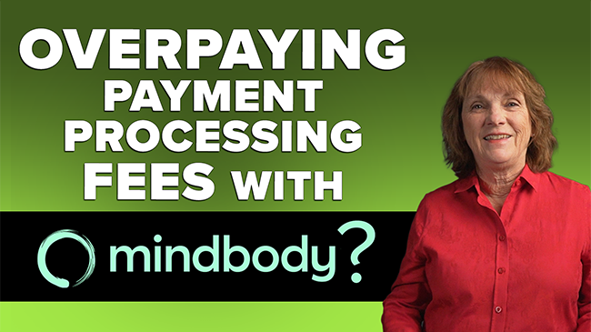 featured image for Are You Overpaying for Payment Processing with MindBody